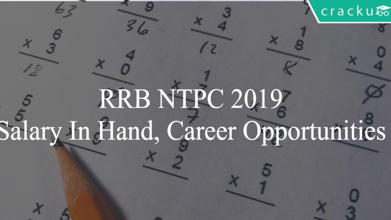 RRB NTPC In Hand Salary 2019 - Cracku