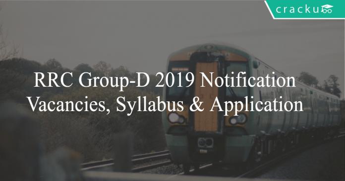 RRC Group-D Notification, Registration and Application