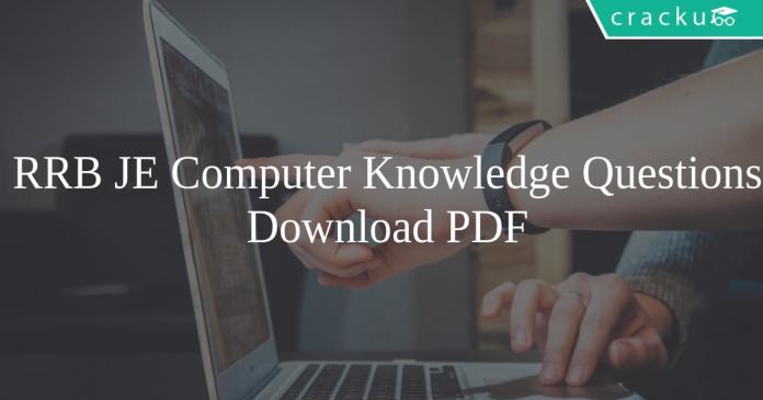RRB JE Computer Knowledge Questions PDF