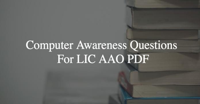 computer awareness questions for lic aao pdf