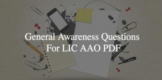 General Awareness Questions For LIC AAO PDF