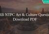 RRB NTPC Art & Culture Questions PDF