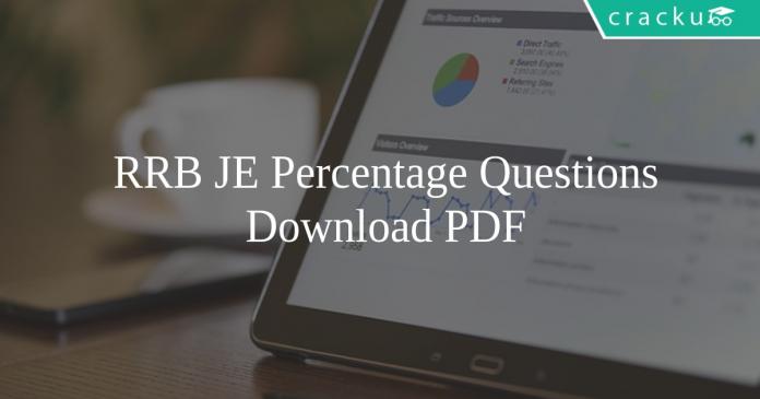 RRB JE Percentage Question PDF