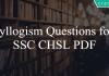 Syllogism Questions for SSC CHSL PDF