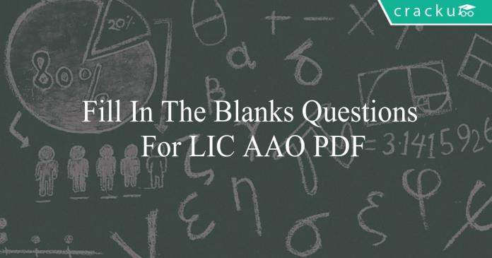 fill in the blanks questions for lic aao pdf