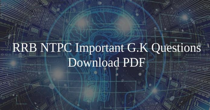 RRB NTPC Important G.K PDF