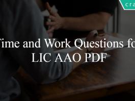 Time and Work Questions for LIC AAO PDF