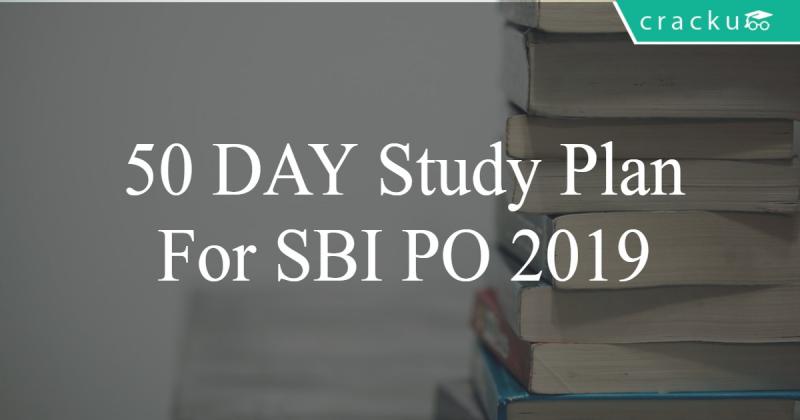 SBI PO Study Plan 2019 PDF | 50 Days Preparation Strategy - Cracku