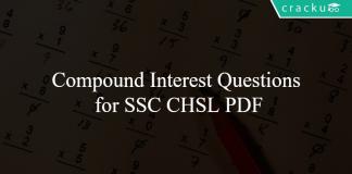 Compound Interest Questions for SSC CHSL PDF