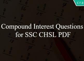 Compound Interest Questions for SSC CHSL PDF