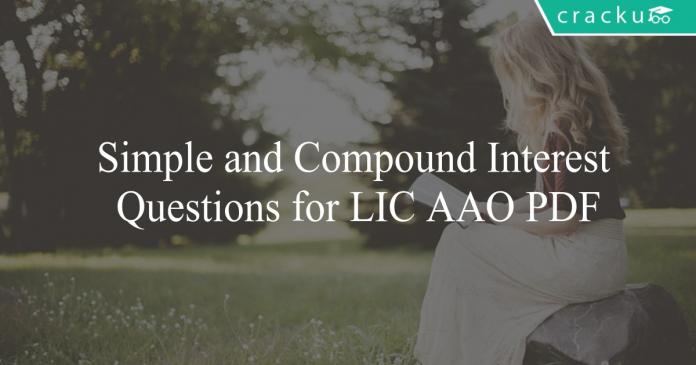simple and compound interest questions for lic aao pdf