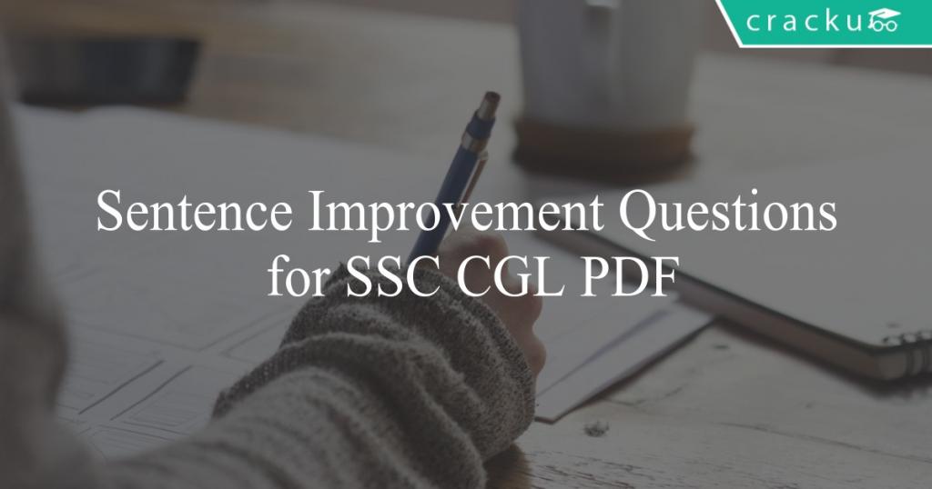 Sentence Improvement Questions for SSC CGL PDF - Cracku