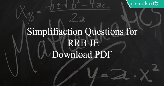 Simplification Questions for RRB JE PDF