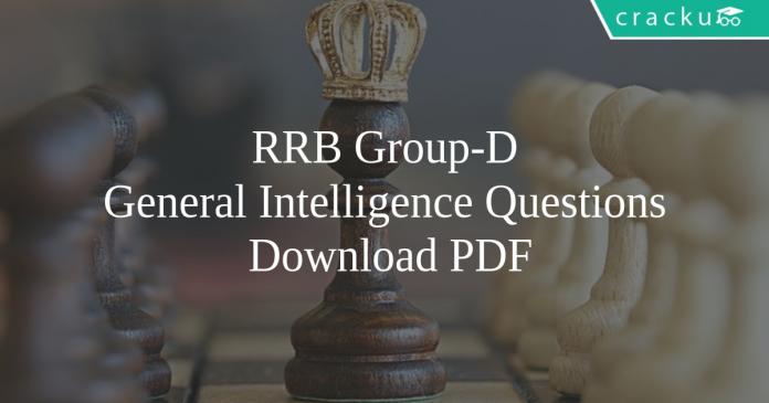RRB Group-D General Intelligence Questions PDF