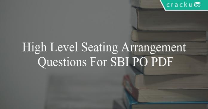 high level seating arrangement questions for sbi po pdf