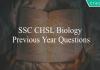 ssc chsl biology previous year questions