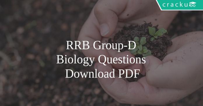 RRB Group-D Biology Questions PDF