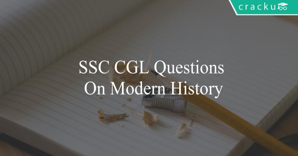 SSC CGL Questions On Modern History Cracku