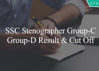 SSC Stenographer Group-C & Group-D Result