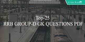 Top-25 RRB GROUP-D GK QUESTIONS PDF