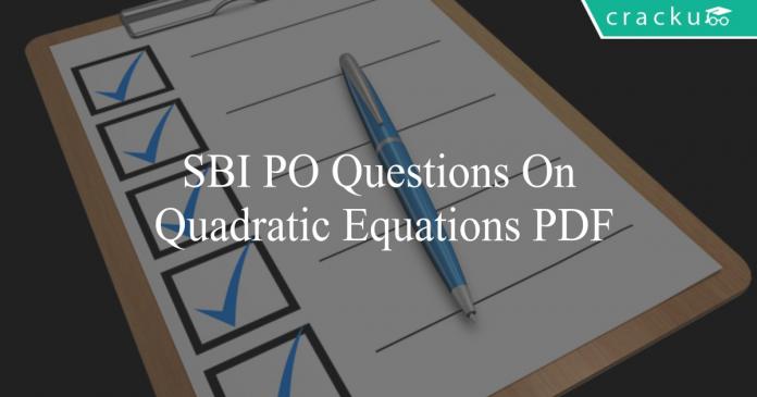 sbi po questions on quadratic equations pdf