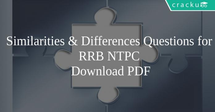Similarities & Differences Questions for RRB NTPC PDF