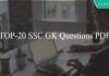 TOP-20 SSC GK Questions PDF