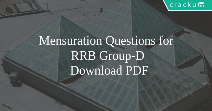 Mensuration Questions for RRB Group-D PDF