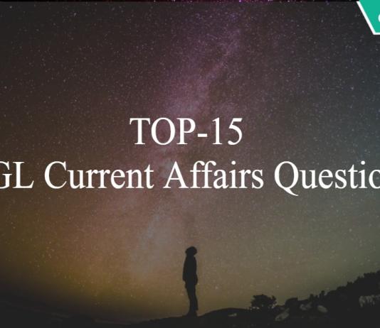 TOP-15 SSC CGL Current Affairs Questions PDF