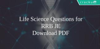 Life Science Questions for RRB JE PDF