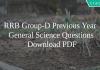 RRB Group-D Previous Year General Science Questions PDF
