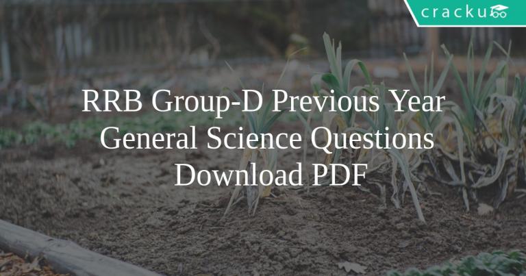 Rrb Group D Previous Year General Science Questions Pdf Cracku Rrb Group D Previous Year General Science Questions Pdf Cracku