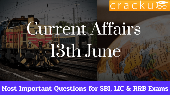 13th June Current Affairs Quiz