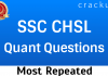 SSC CHSL Most Repeated Questions