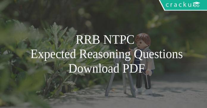 RRB NTPC Expected Reasoning Questions PDF