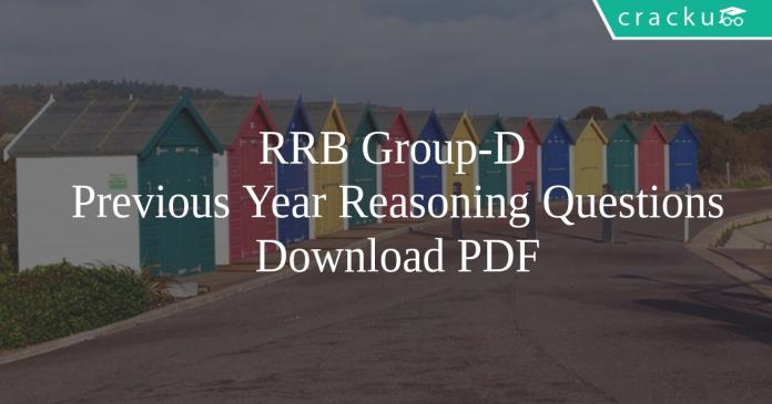RRB Group-D Previous Year Reasoning Questions PDF