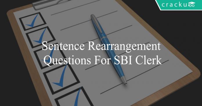 sentence rearrangement questions for sbi clerk