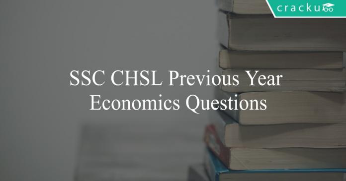ssc chsl previous year economics questions