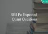 sbi po expected quant questions