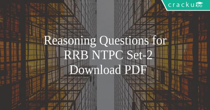 Reasoning Questions for RRB NTPC Set-2 PDF