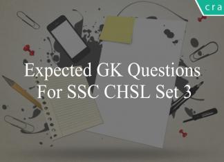 expected gk questions for ssc chsl set 3