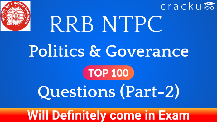RRB NTPC Politics & Governance Part-2 30th July