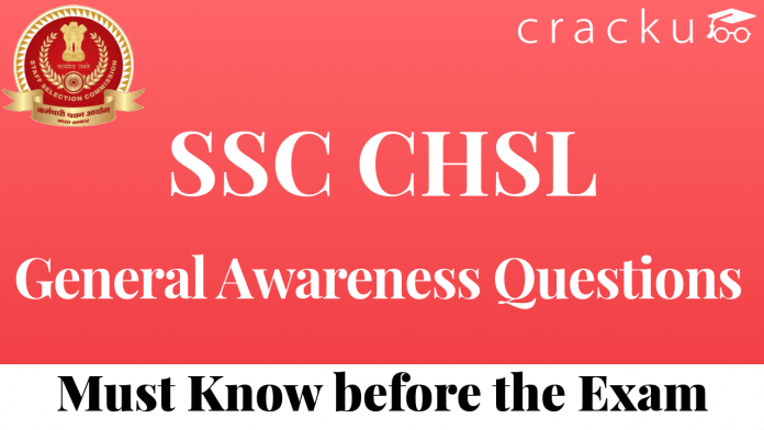 SSC CHSL General Awareness Questions