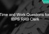 Time and Work Questions for IBPS RRB Clerk