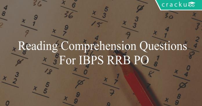 reading comprehension questions for ibps rrb po