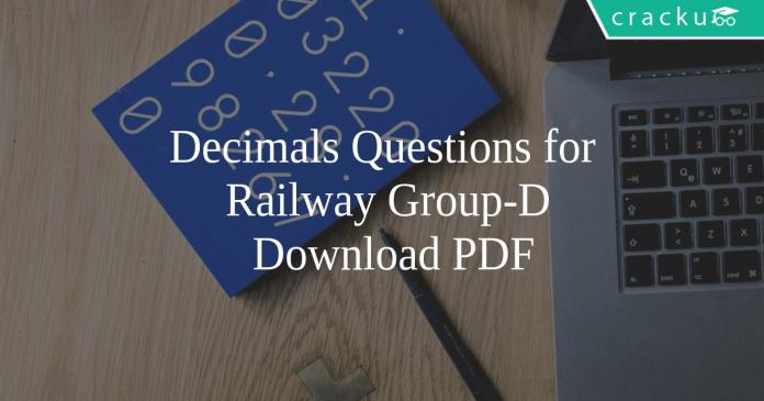 Decimals Questions for Railway Group-D PDF