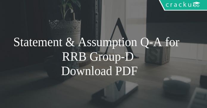 Statement & Assumption Questions for RRB Group-D PDF