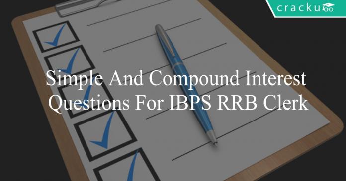 simple and compound interest questions for ibps rrb clerk
