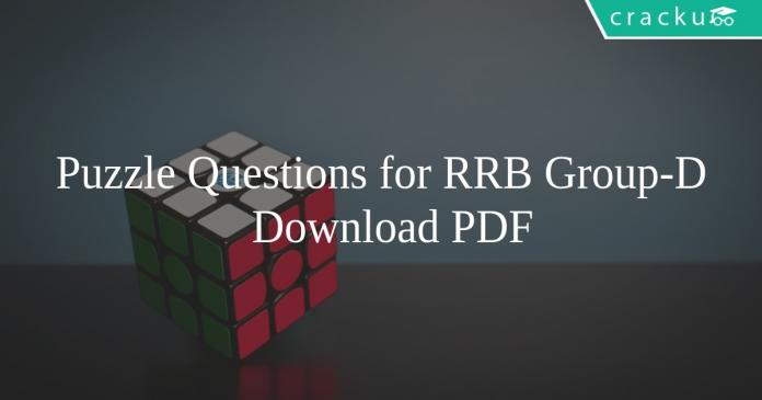 Puzzle Questions for RRB Group-D PDF