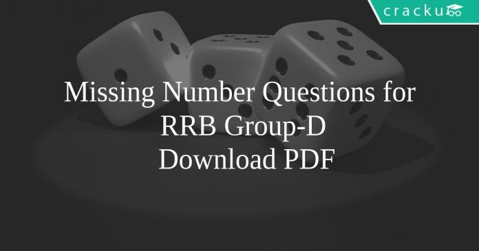 Missing Number Questions for RRB Group-D PDF